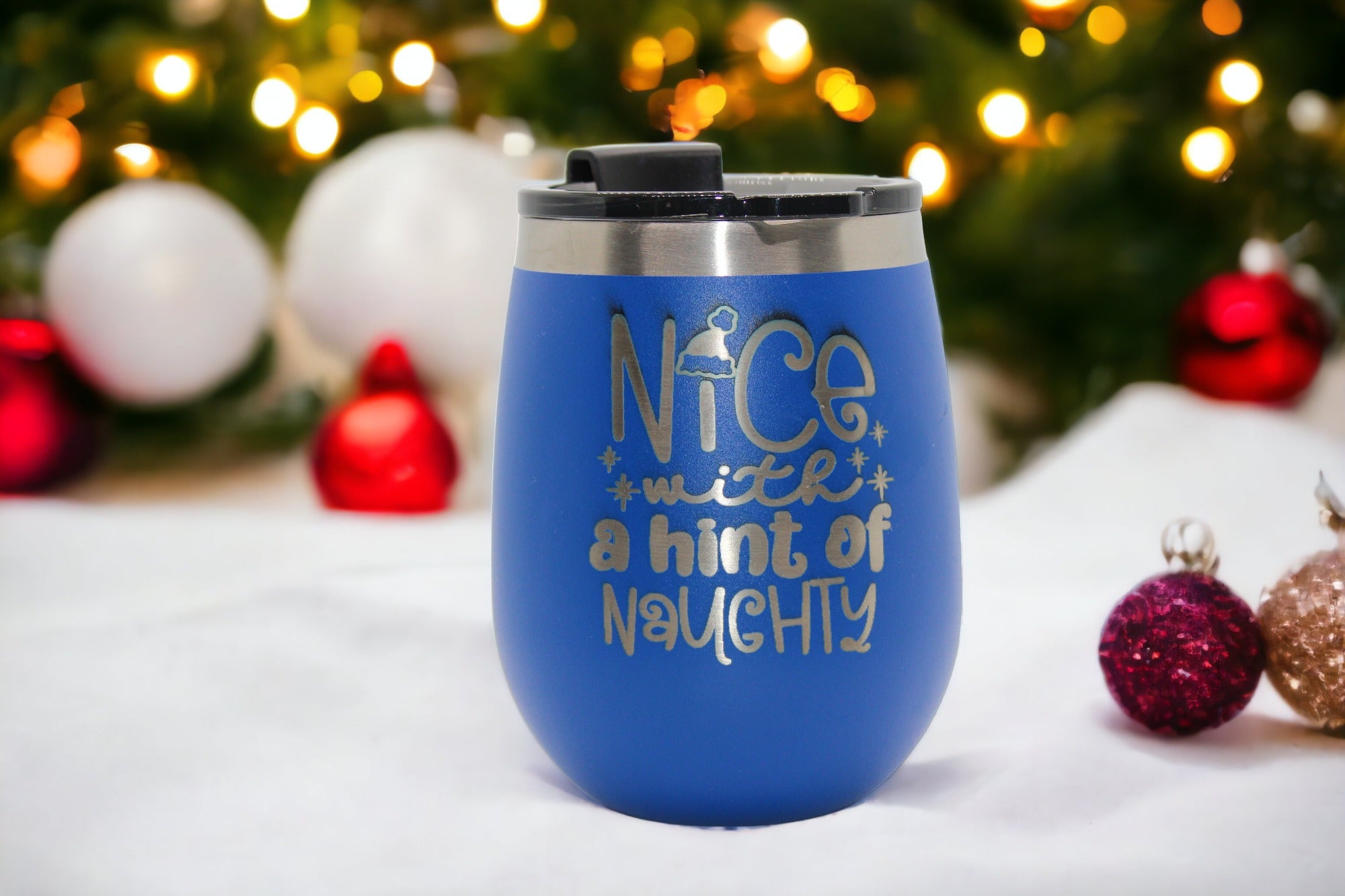 10 oz. Laser Engraved RTIC Wine Tumbler - Nice with a Hint of Naughty